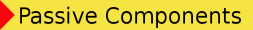Passive Components
